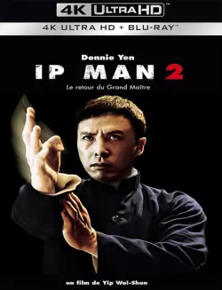 Ip Man 2  [4K LIGHT] - MULTI (FRENCH)