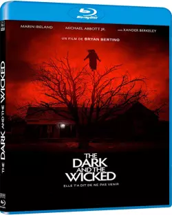 The Dark and the Wicked [BLU-RAY 1080p] - MULTI (FRENCH)