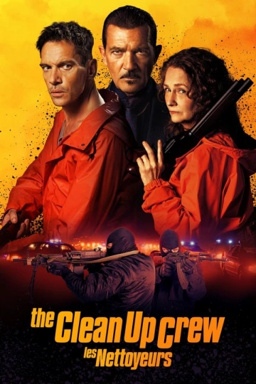 The Clean Up Crew [WEBRIP 720p] - FRENCH