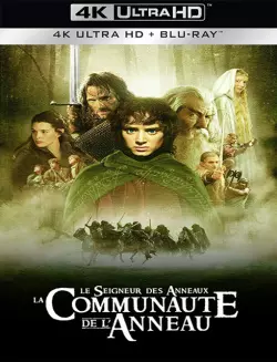 Le Seigneur des anneaux : la communauté de l'anneau  [BLURAY 4K] - MULTI (FRENCH)