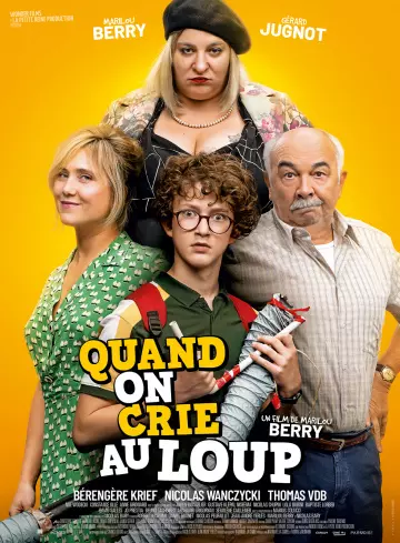 Quand on crie au loup  [WEB-DL 1080p] - FRENCH