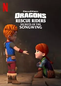 Dragons : Les Gardiens du ciel : Le secret de l'envolée lyrique [WEB-DL 720p] - FRENCH