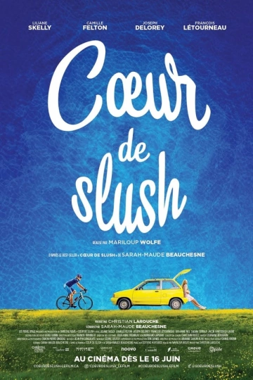 Coeur de slush  [WEB-DL 1080p] - FRENCH