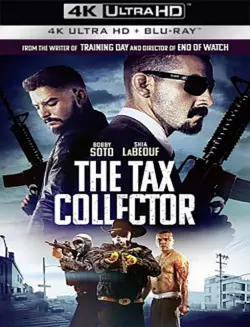 The Tax Collector [4K LIGHT] - MULTI (TRUEFRENCH)