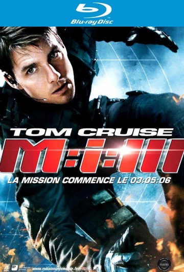 Mission: Impossible III  [HDLIGHT 1080p] - MULTI (TRUEFRENCH)