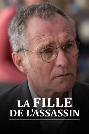 La Fille de l’assassin [WEBRIP 720p] - FRENCH