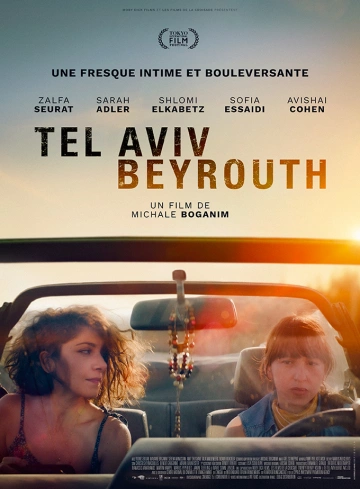 Tel Aviv – Beyrouth  [WEB-DL 1080p] - FRENCH