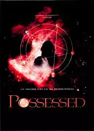 Possessed  [DVDRIP] - FRENCH