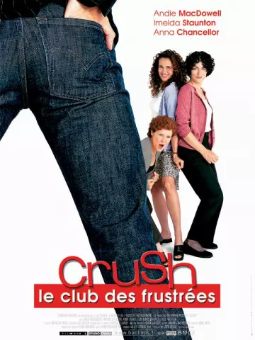 Crush le club des frustrées [DVDRIP] - FRENCH