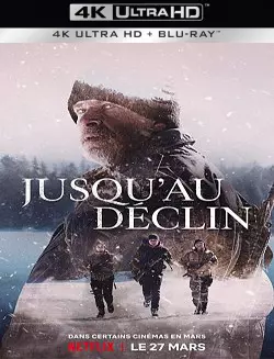 Jusqu'au déclin [WEB-DL 4K] - MULTI (FRENCH)