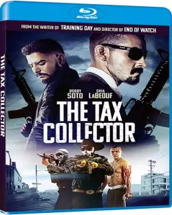 The Tax Collector [HDLIGHT 1080p] - MULTI (TRUEFRENCH)