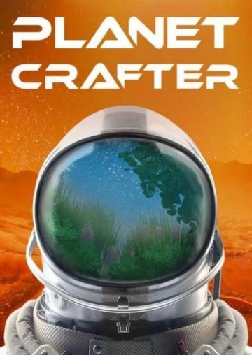 The Planet Crafter   v1.105  [PC]