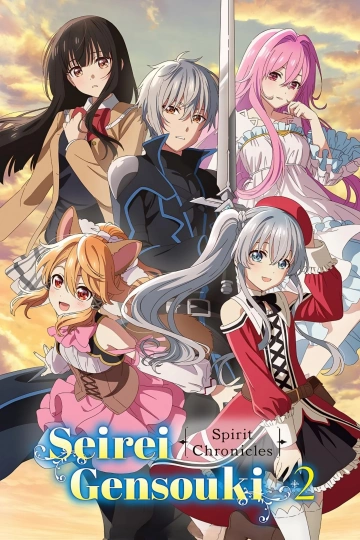 Seirei Gensouki : Spirit Chronicles - vostfr