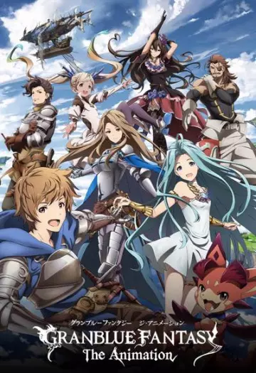 Granblue Fantasy The Animation - vostfr