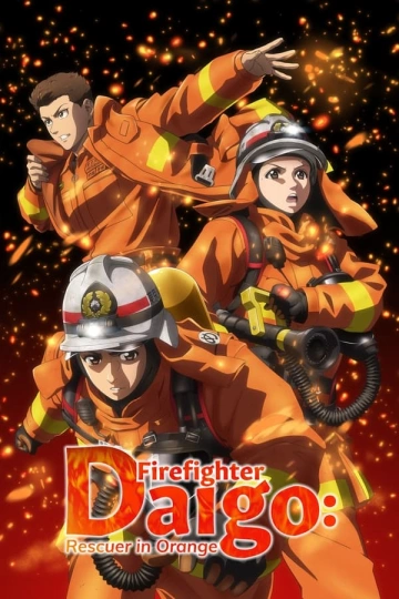 Firefighter Daigo: Rescuer in Orange - Saison 1 - VOSTFR