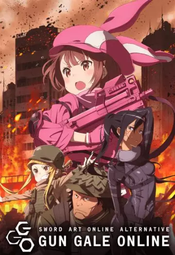 Sword Art Online Alternative «Gun Gale Online» - Saison 1 - VF