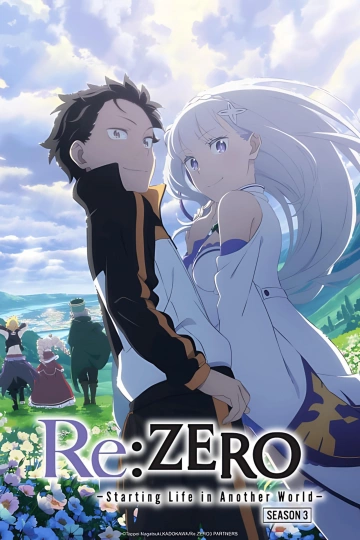 RE:ZERO - Re:vivre dans un autre monde à partir de zéro - vostfr