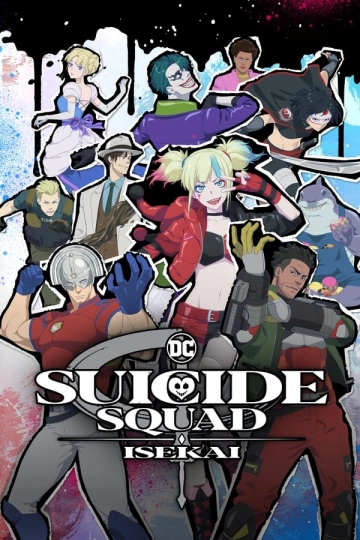 Suicide Squad ISEKAI - vostfr