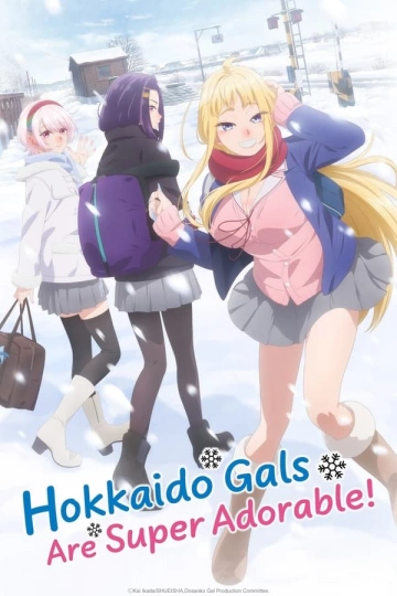 Hokkaido Gals Are Super Adorable! - Saison 1 - vostfr