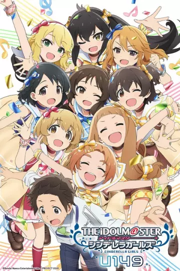 The IDOLM@STER Cinderella Girls U149 - Saison 1 - VOSTFR