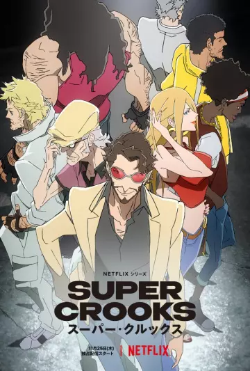 Super Crooks - Saison 1 - VOSTFR