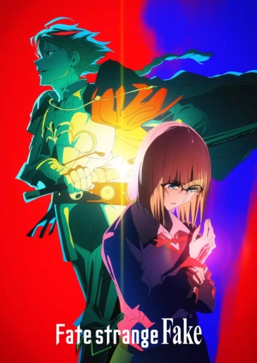 Fate/strange Fake - vostfr