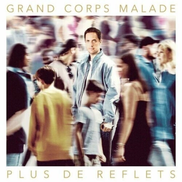 FLAC Grand Corps Malade - Plus De Reflets  [Albums]