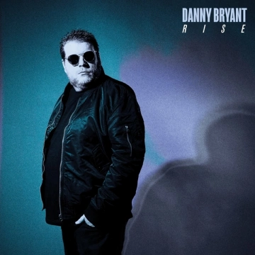 Danny Bryant - Rise  [Albums]