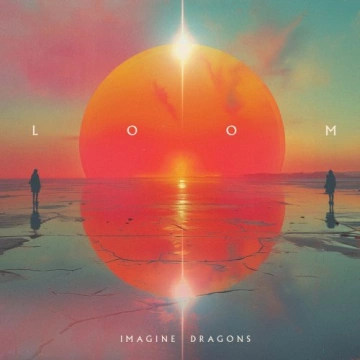 Imagine Dragons - Loom Édition Limitée [Albums]