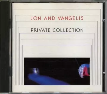 Jon & Vangelis - Private Collection (Remastered) [Albums]