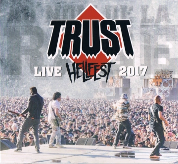 Trust Live Hellfest 2017 FLAC [Albums]