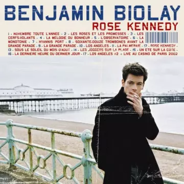 Benjamin Biolay - Rose Kennedy (Edition Deluxe)  [Albums]