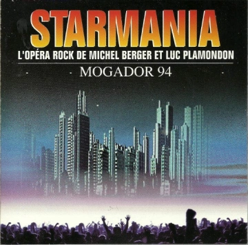 FLAC Michel Berger et Luc Plamondon - Starmania - Mogador 94 [Albums]