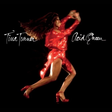 Tina Turner - Acid Queen  [Albums]