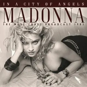 FLAC Madonna - In The City Of Angels (2025) [Albums]