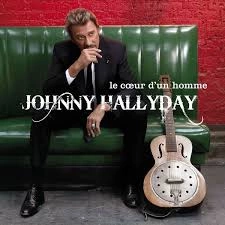 Flac Johnny Hallyday - Le coeur d'un homme (Deluxe Version) (2007) [Albums]