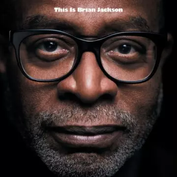 Brian Jackson - This is Brian Jackson [Albums]