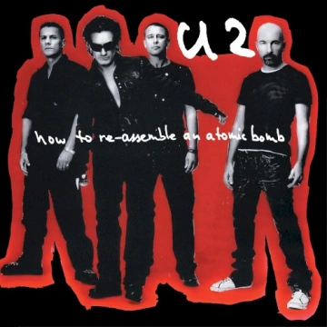 U2 - How to Dismantle an Atomic Bomb (re-assemble edition, remastered) [Albums]