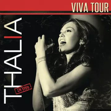 Thalia - Thalia Viva Tour (live) [Albums]