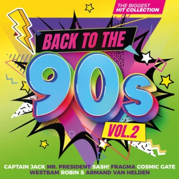 Back To The 90s - The Biggest Hit Collection Vol.2.2025 [Albums]