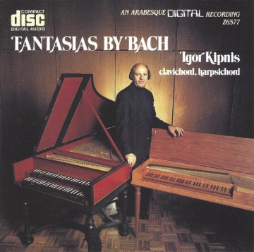 The Complete Fantasias Of Johann Sebastian Bach [Albums]