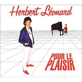 Flac Herbert Léonard - Pour le plaisir [B.O/OST]