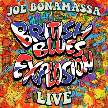 Joe Bonamassa - British Blues Explosion (Live) [Albums]