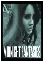 LANA DEL REY - Midnight Fantasies (Bonus Tracks) 2017  [Albums]