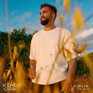 KENDJI GIRAC - L'école de la vie [Albums]