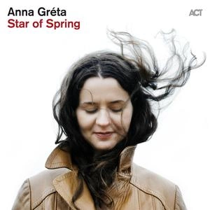 Anna Gréta - Star of Spring  [Albums]