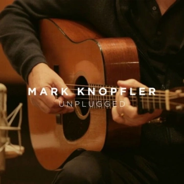 FLAC Mark Knopfler - Unplugged (2024) [Albums]