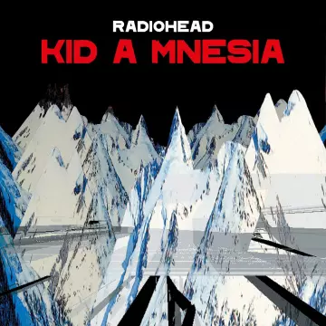 RADIOHEAD - KID A MNESIA  [Albums]