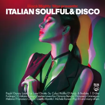 Black Mighty Wax - Italian Soulful & Disco  [Albums]