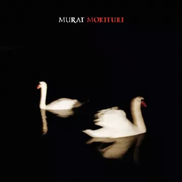 Jean-Louis Murat - Morituri  [Albums]